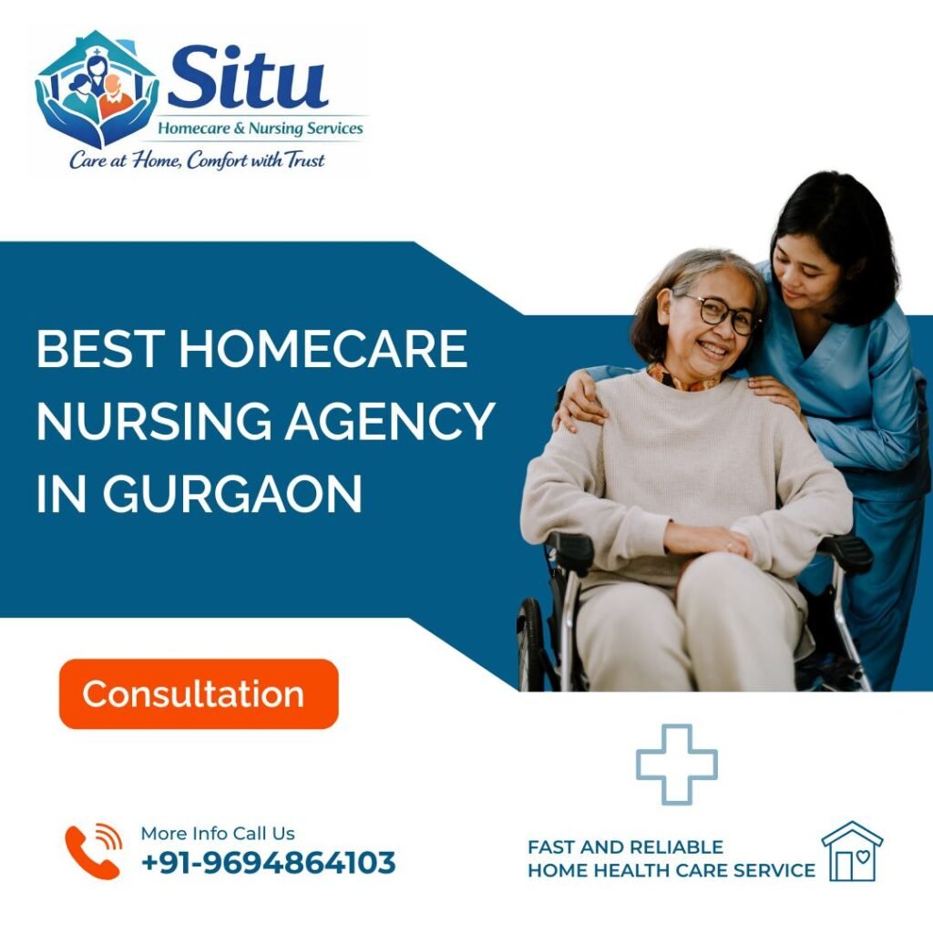 Best Home Care Nursing Agency in Gurgaon