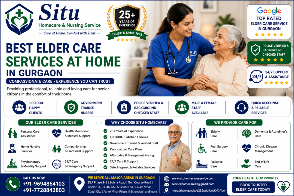 Best Elder Care Services at Home in Gurgaon – Situ Homecare