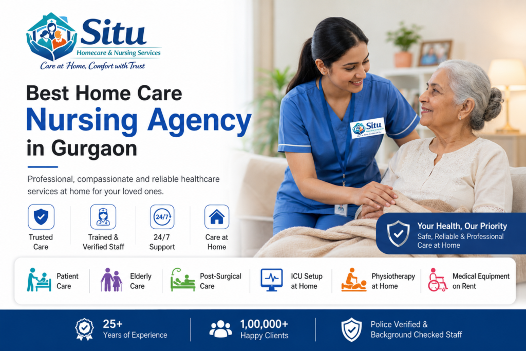 Best Home Care Nursing Agency in Gurgaon