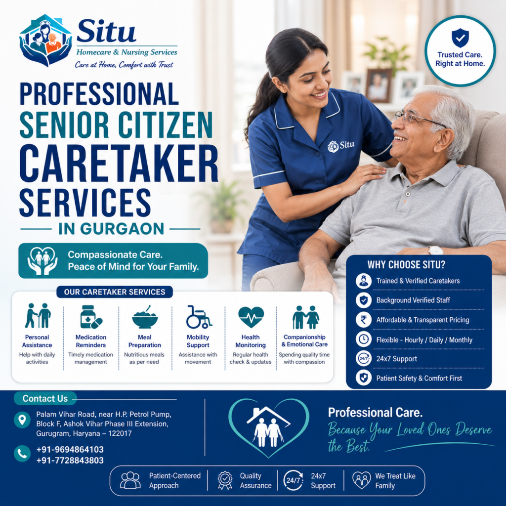PROFESSIONAL SENIOR CITIZEN CARETAKER SERVICES IN GURGAON