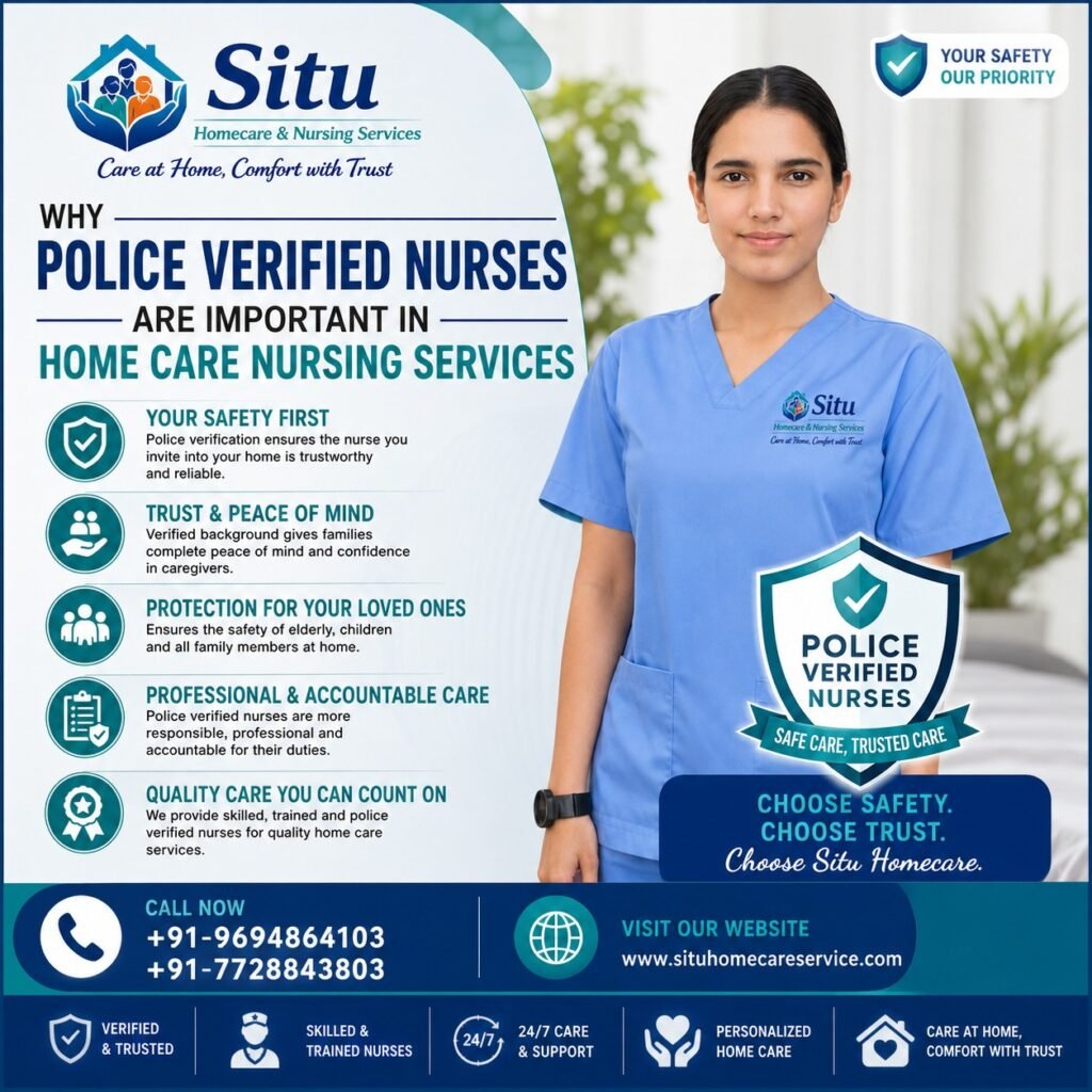 why police verified nurses are importent in home care nursing service.